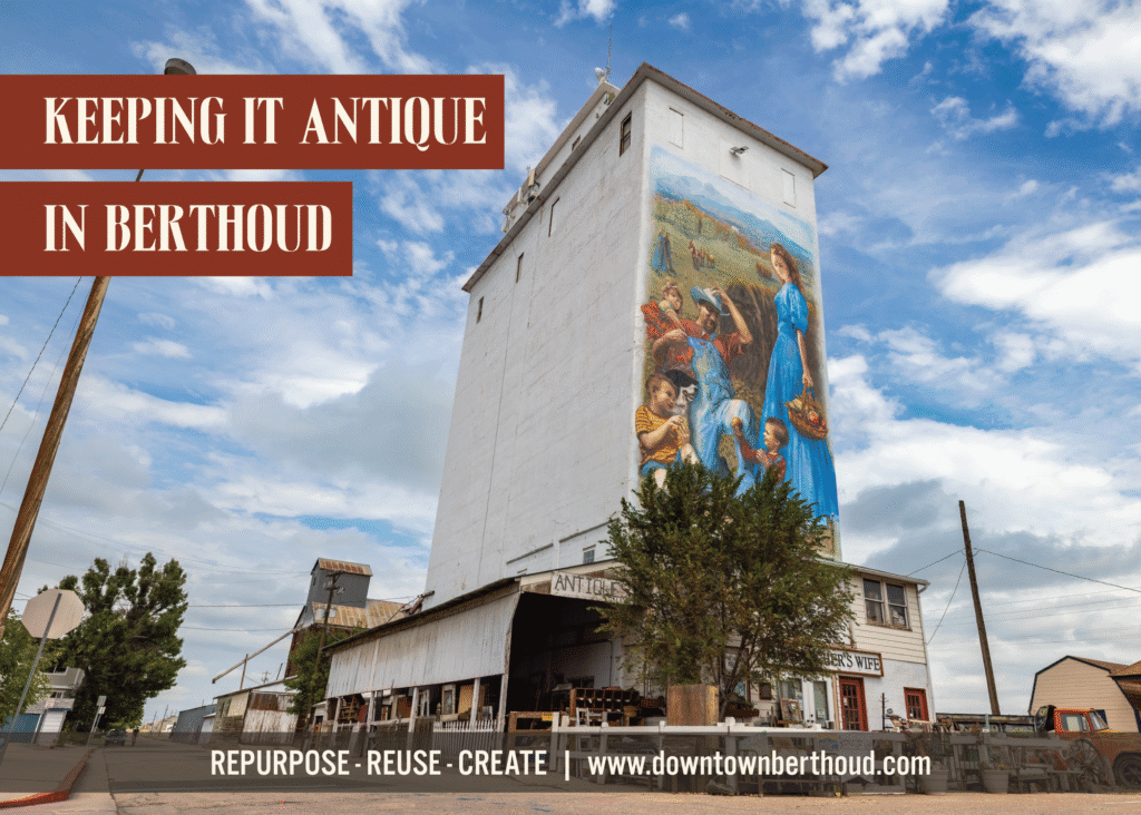 Keeping it Antique in Berthoud - Berthoud Antiques